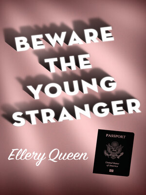 cover image of Beware the Young Stranger
